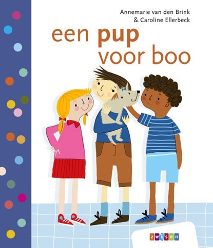een pup voor boo, Annemarie van den Brink - Gebonden - 9789048741205