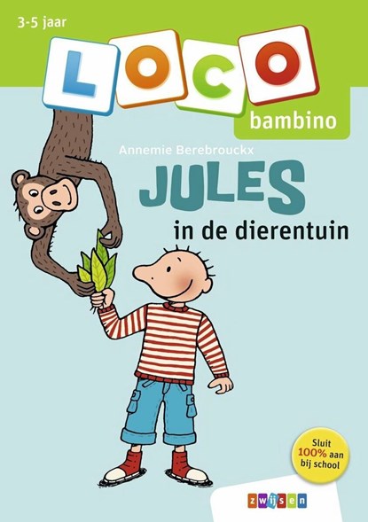 Loco Bambino Jules in de dierentuin, Annemie Berebrouckx - Paperback - 9789048743179