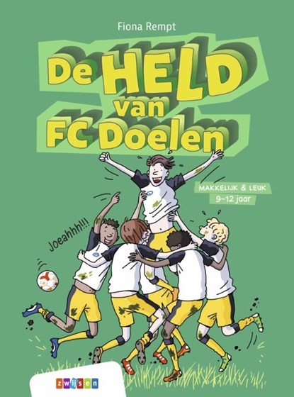 De held van FC Doelen, Fiona Rempt - Gebonden - 9789048743711