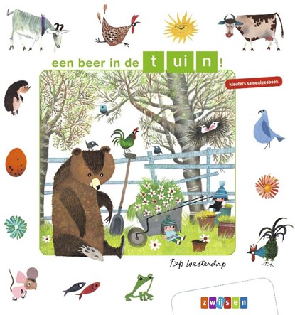 een beer in de tuin!, Fiep Westendorp - Gebonden - 9789048743988
