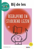 Begrijpend en studerend lezen groep 7/8 - leerjaar 5/6 | Renate Hoogendoorn | 