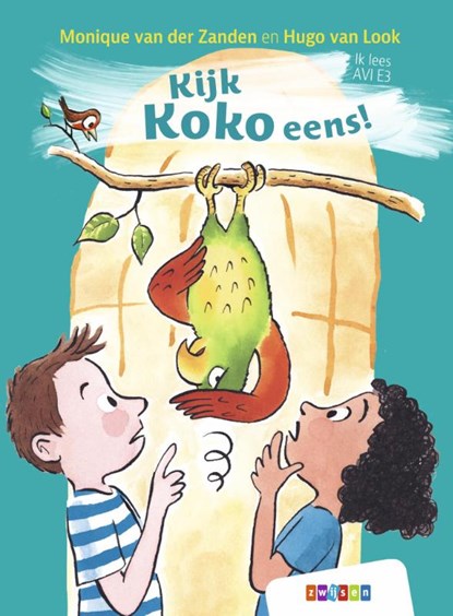 Kijk Koko eens!, Monique van der Zanden - Gebonden - 9789048744978