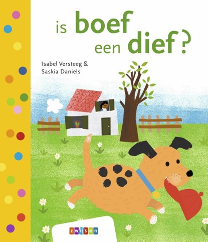 is boef een dief?, Isabel Versteeg - Gebonden - 9789048745029