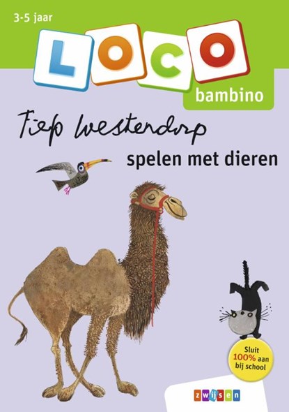 Loco Bambino - Fiep Westendorp Spelen met Dieren, niet bekend - Paperback - 9789048746675