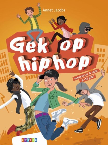 Gek op hiphop, Annet Jacobs - Gebonden - 9789048748631