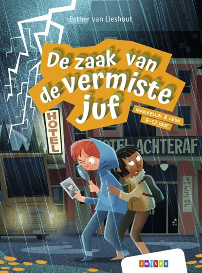 De zaak van de vermiste juf, Esther van Lieshout - Gebonden - 9789048752041