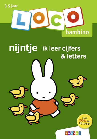 Loco bambino nijntje ik leer cijfers & letters, niet bekend - Paperback - 9789048754533