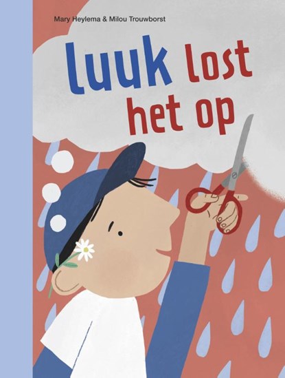 luuk lost het op, Mary Heylema - Gebonden - 9789048755097