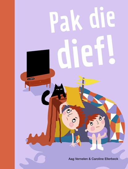 Pak die dief, Aag Vernelen - Gebonden - 9789048755790