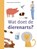 Wat doet de dierenarts?, Isabel Versteeg - Gebonden - 9789048755820