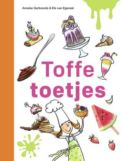Toffe toetjes, Anneke Gerbrands - Gebonden - 9789048755844