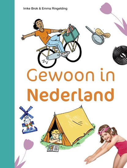 Gewoon in Nederland, Imke Brok - Gebonden - 9789048755868