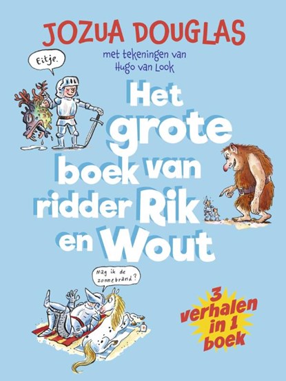 Het grote boek van ridder Rik en Wout, Jozua Douglas - Gebonden - 9789048756261