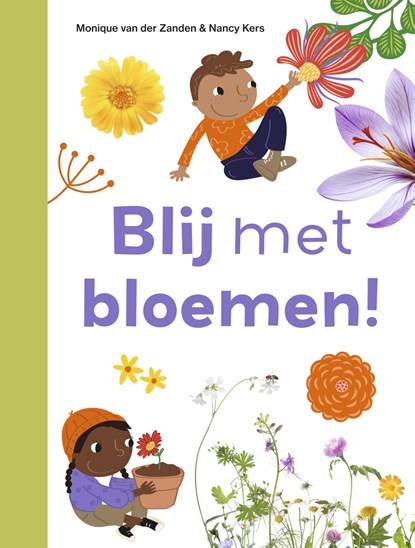 Blij met bloemen!, Monique van der Zanden - Gebonden - 9789048756414