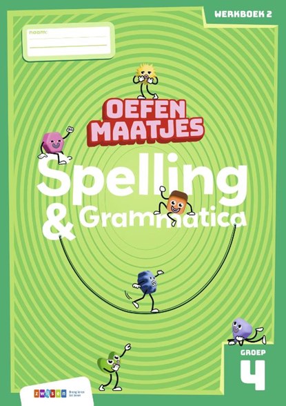 Oefenmaatjes Spelling & Grammatica groep 4 werkboek 2, Elisa van Spronsen - Paperback - 9789048756889