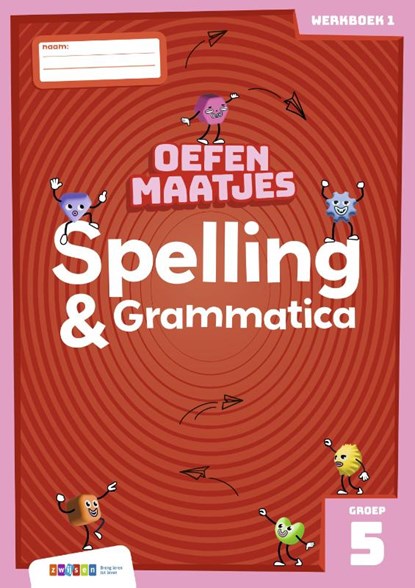 Oefenmaatjes Spelling & Grammatica groep 5 werkboek 1, Marion van der Meulen - Paperback - 9789048756896