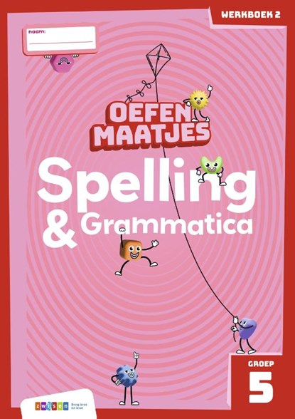 Oefenmaatjes Spelling & Grammatica groep 5 werkboek 2, Marion van der Meulen - Paperback - 9789048756902