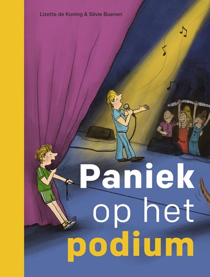 Paniek op het podium, Lizette de Koning - Gebonden - 9789048757459