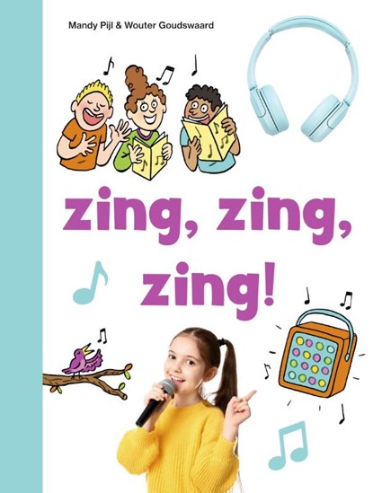 zing, zing, zing!, Mandy Pijl - Gebonden - 9789048757541