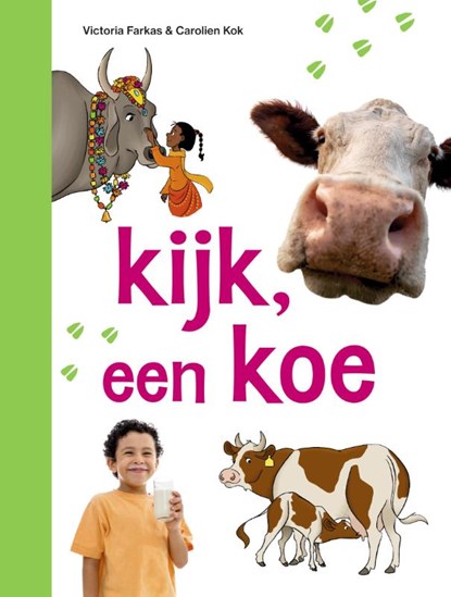 kijk, een koe, Victoria Farkas - Gebonden - 9789048757565