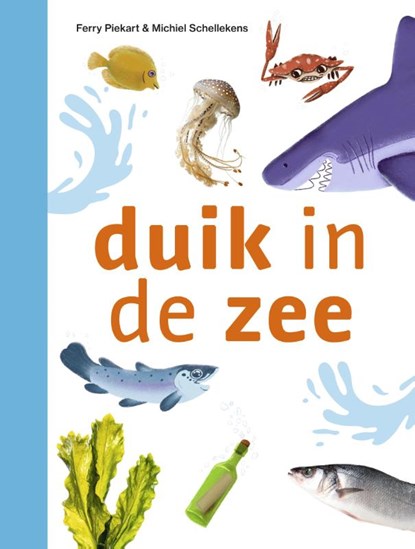 duik in de zee, Ferry Piekart - Gebonden - 9789048757572