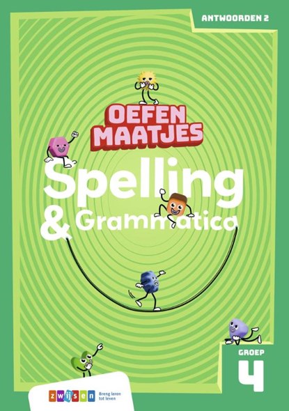 Oefenmaatjes Spelling & Grammatica Groep 4 antwoordenboek 2, Elisa van Spronsen - Paperback - 9789048757787