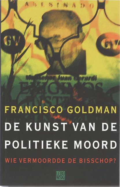 De kunst van de politieke moord, F. Goldman - Paperback - 9789048800483