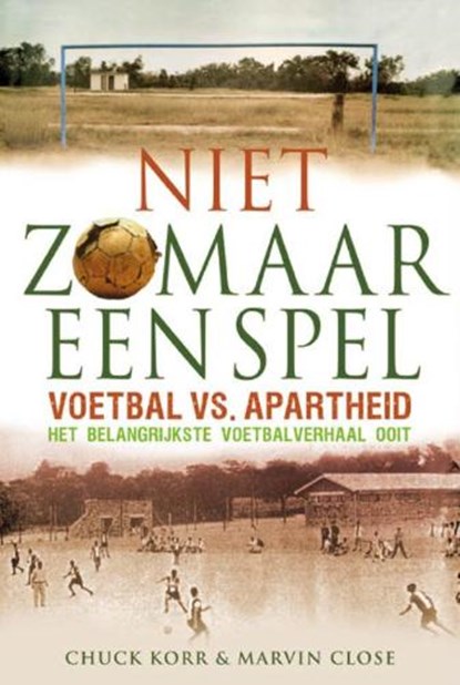 Meer dan een spel, KORR, C. & CLOSE, M. - Paperback - 9789048801817