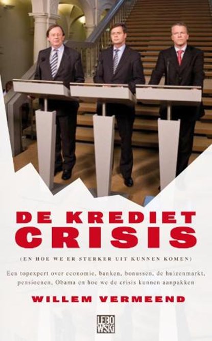 De kredietcrisis, VERMEEND, Willem - Paperback - 9789048801923