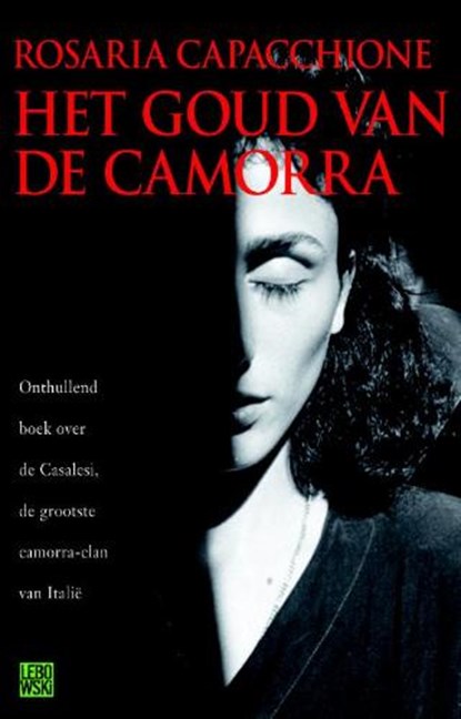 Het goud van de camorra, CAPACCHIONE, R. - Gebonden - 9789048802265