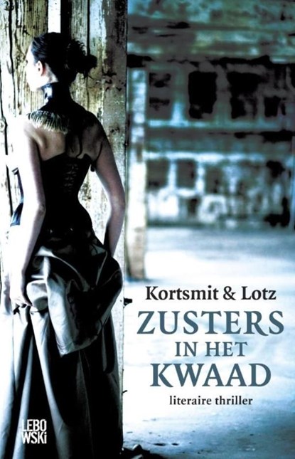 Zusters in het kwaad, Simone Kortsmit ; Emile Lotz - Ebook - 9789048803507