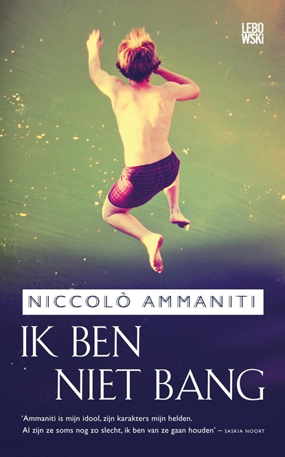 Ik ben niet bang, Niccolò Ammaniti - Ebook - 9789048803835
