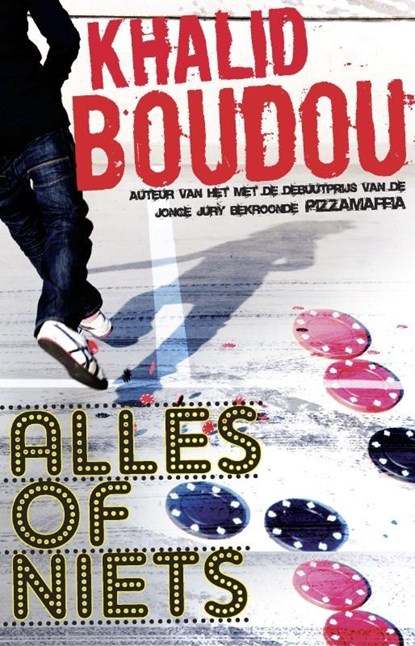 Alles of niets, Khalid Boudou - Paperback - 9789048804443