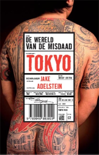 Tokyo Vice, Jake Adelstein - Paperback - 9789048805150