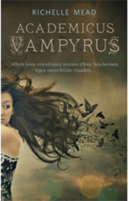 Academicus Vampyrus, Richelle Mead - Paperback - 9789048805808