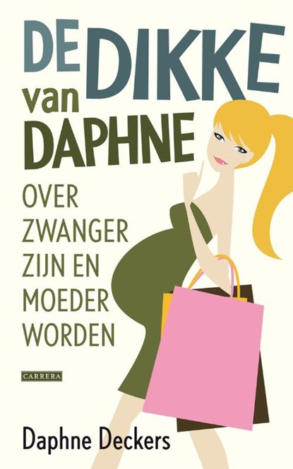 De dikke van Daphne, DECKERS, Daphne - Gebonden - 9789048807574