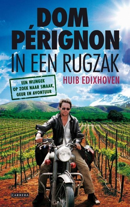 Dom Perignon in een rugzak, Huib Edixhoven - Paperback - 9789048807642