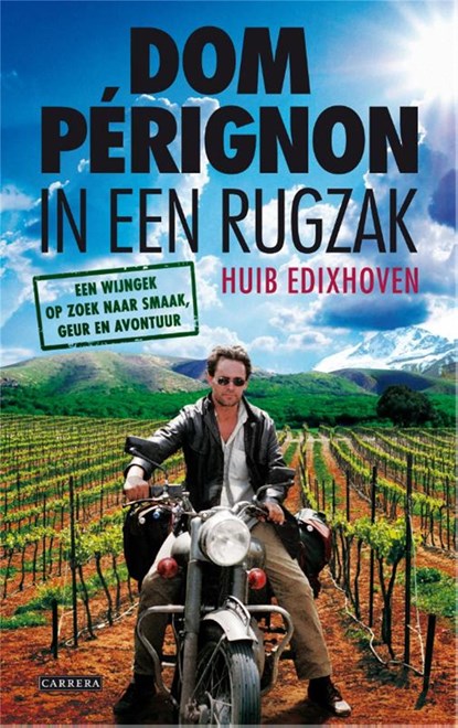 Dom Perignon in een rugzak, Huib Edixhoven - Ebook - 9789048807659