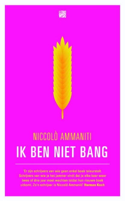 Ik ben niet bang, Niccolò Ammaniti - Paperback - 9789048808649