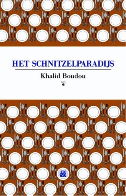 Het schnitzelparadijs, Khalid Boudou - Paperback - 9789048808861