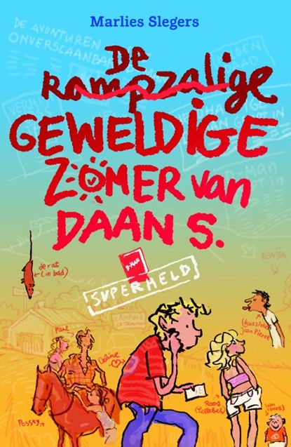 De rampzalige geweldige zomer van Daan S., Marlies Slegers - Gebonden - 9789048810079