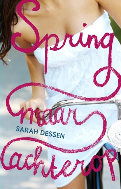 Spring maar achterop, DESSEN, Sarah - Paperback - 9789048810147