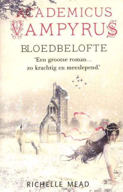 Bloedbelofte, Richelle Mead - Paperback - 9789048810413