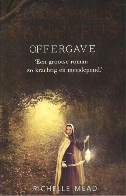 Offergave, Richelle Mead - Paperback - 9789048810437