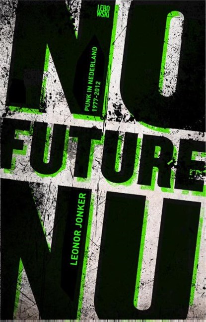 No Future Nu, Leonor Jonker - Paperback - 9789048811212