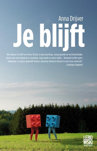 Je blijft, Anna Drijver - Paperback - 9789048811410