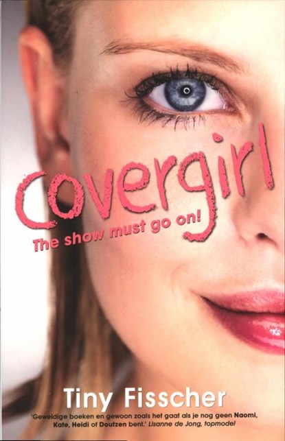 Covergirl, FISSCHER, Tiny - Paperback - 9789048811908