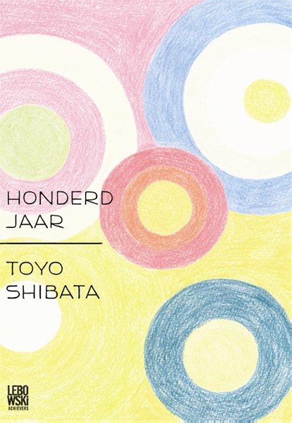 Honderd jaar, Toyo Shibata - Paperback - 9789048812707