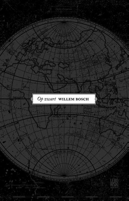 Op zwart, Willem Bosch - Ebook - 9789048812783