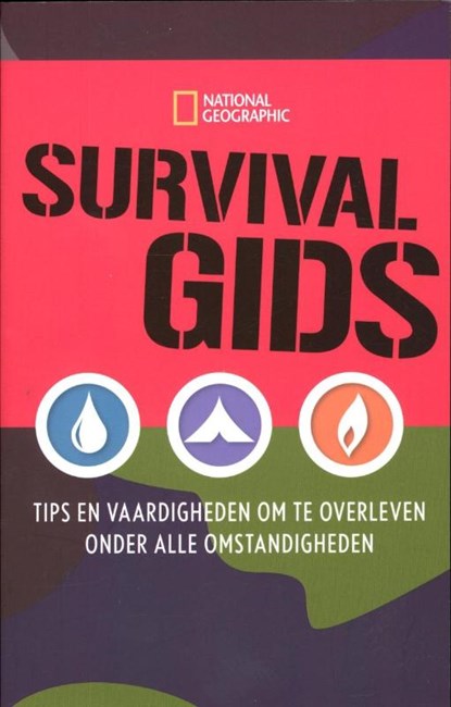 Survivalgids, National Geographic - Paperback - 9789048813001